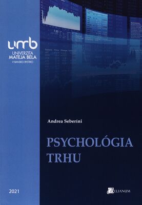 Psychológia trhu : vysokoškolská učebnica /