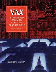 VAX : structured assembly language programming /