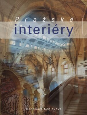 Pražské interiéry /