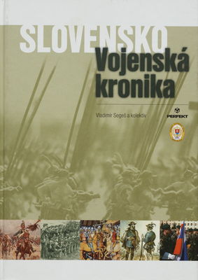Slovensko - Vojenská kronika /