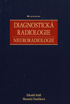 Diagnostická radiologie : neuroradiologie /