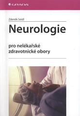 Neurologie pro nelékařské zdravotnické obory /