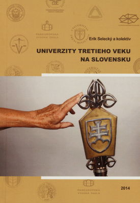Univerzity tretieho veku na Slovensku /