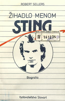 Žihadlo menom Sting : biografia /