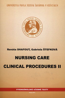 Nursing care clinical procedures. II /