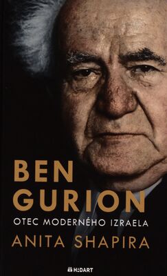 Ben Gurion : otec moderného Izraela /