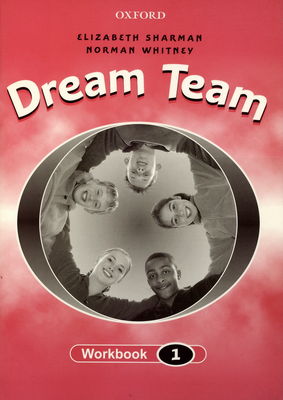 Dream team 1. Workbook /