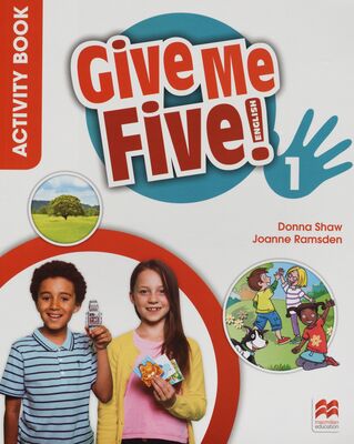 Give Me Five! : activity Book. 1 /