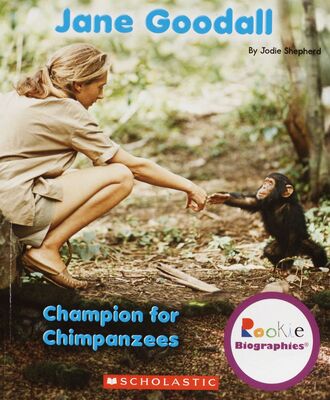 Jane Goodall : champion for chimpanzees /