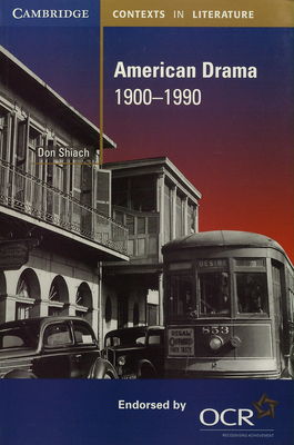 American drama 1900-1990 /