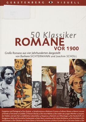 50 Klassiker Romane vor 1900 : große Romane aus vier Jahrhunderten /