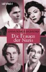 Die Frauen der Nazis. III /