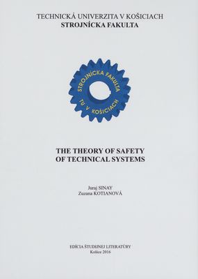 The theory of safety of technical systems /