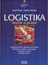 Logistika : teorie a praxe /