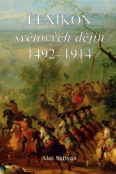 Lexikon světových dějin 1492-1914. /