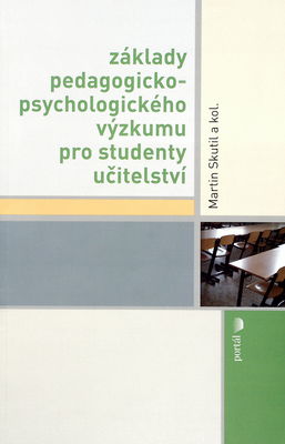 Základy pedagogicko-psychologického výzkumu pro studenty učitelství /