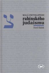 Malá encyklopedie rabínského judaismu /