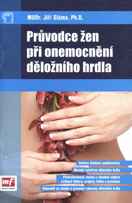 Průvodce žen při onemocnění děložního hrdla /