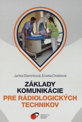 Základy komunikácie pre rádiologických technikov /
