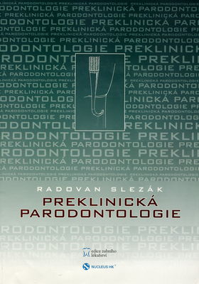 Preklinická parodontologie /