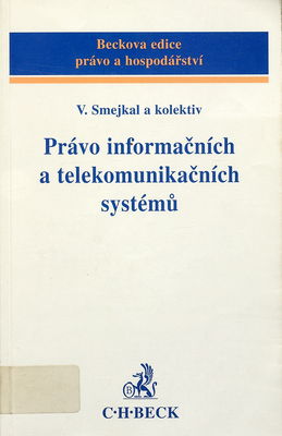 Právo informačních a telekomunikačních systémů /