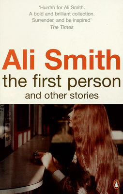 The first person and other stories /