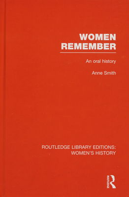 Women remember : an oral history /