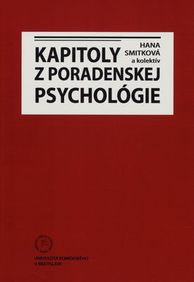 Kapitoly z poradenskej psychológie /