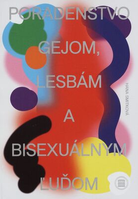 Poradenstvo gejom, lesbám a bisexuálnym luďom /