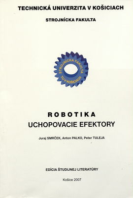 Robotika : uchopovacie efektory /