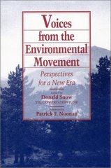 Voices from the environmental movement : perspectives for a new era /