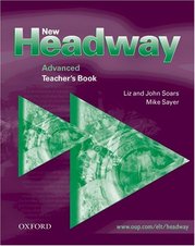 New headway English course advanced : teacher´s book /