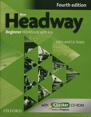 New Headway beginner : workbook with key /