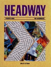 Headway pre-intermediate. : Student`s book. /