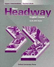 New headway English course upper-intermediate : teacher´s book /