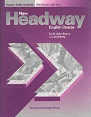 New headway English course upper intermediate : workbook with key /