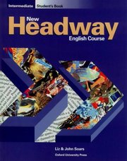New headway English course. : intermediate student`s book. /