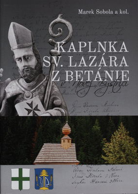 Kaplnka sv. Lazára z Betánie v Novej Bystrici /