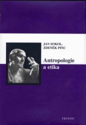Antropologie a etika /