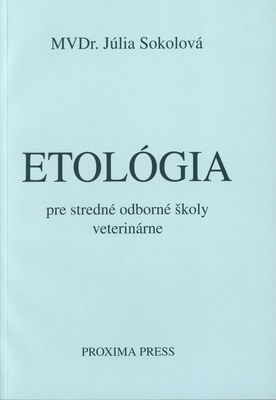 Etológia pre stredné odborné školy veterinárne /