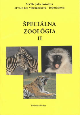 Špeciálna zoológia. II, Cicavce /