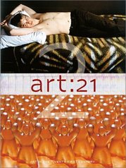 Art 21 : art in the twenty-first century /