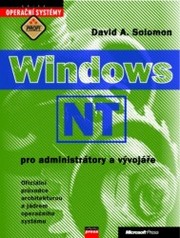 Windows NT pro administrátory a vývojáře. : Oficiální průvodce architekturou a jádrem operačního systému. /