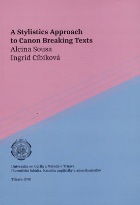 A stylistics approach to canon breaking texts /