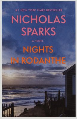 Nights in Rodanthe : [a novel] /