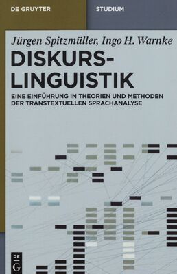 Diskurslinguistik : eine Einführung in Theorien und Methoden der transtextuellen Sprachanalyse /
