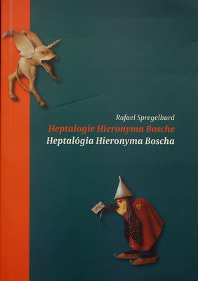 Heptalogie Hieronyma Bosche /