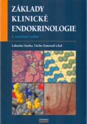 Základy klinické endokrinologie /