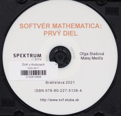 Softvér Mathematica : Prvý diel /