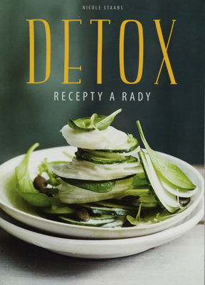 Detox : recepty a rady /